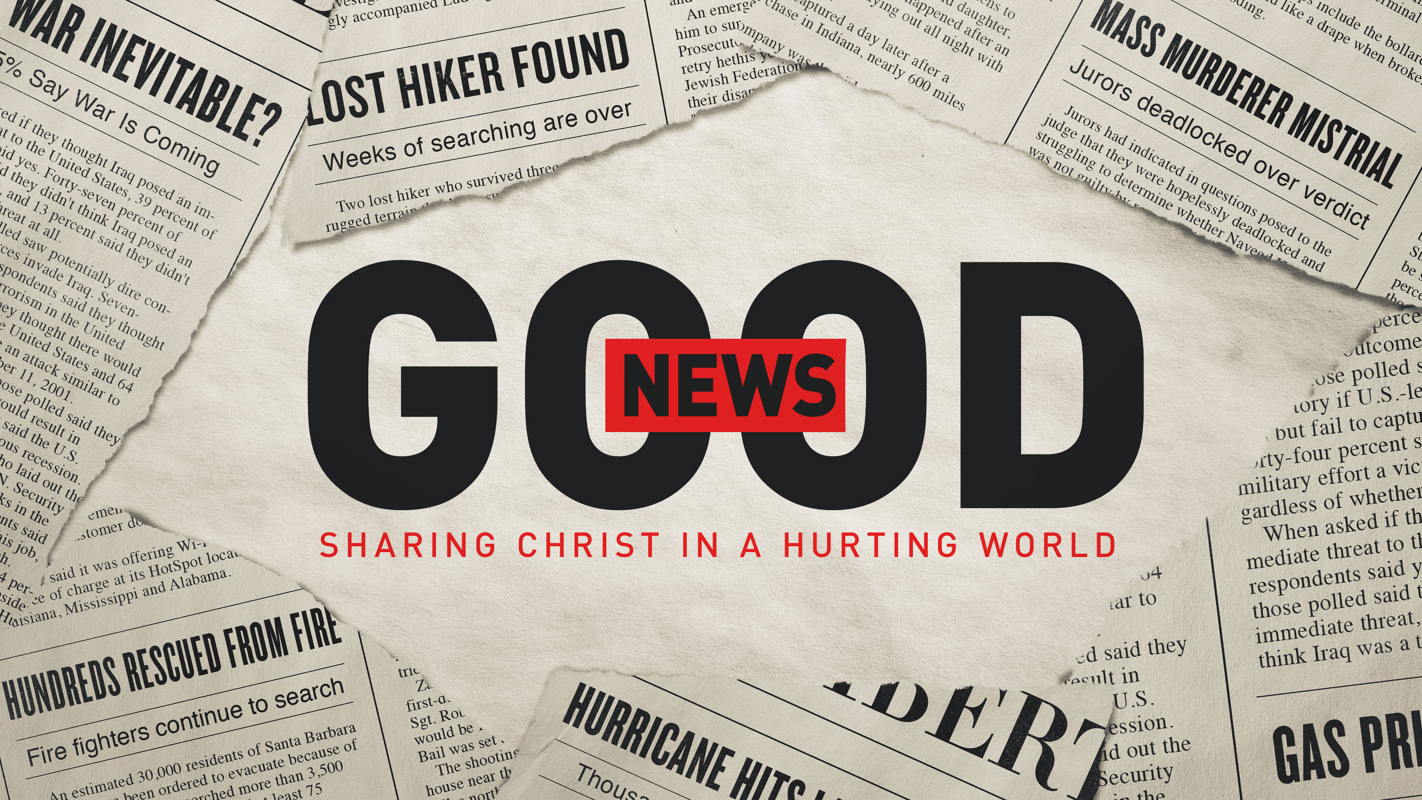 Good News - Sharing Christ In A Hurting World